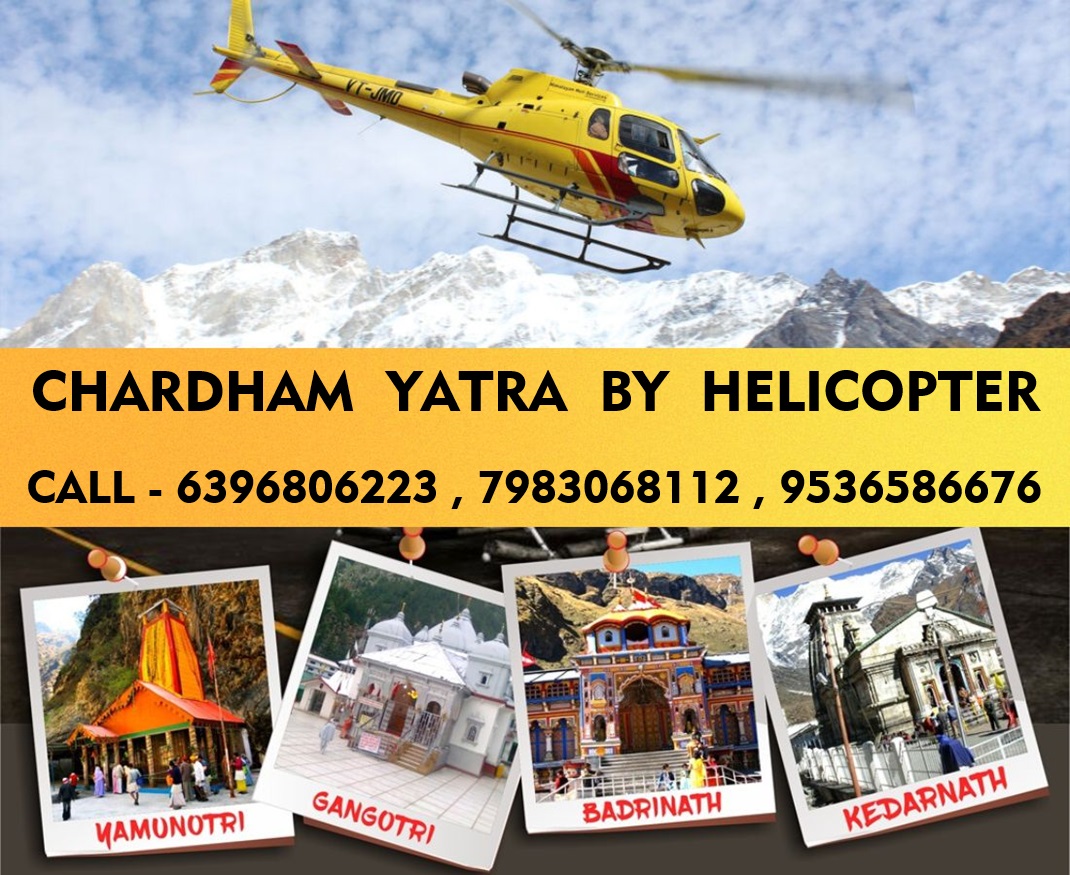 Char Dham Yatra by Helicopter